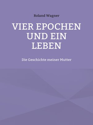 cover image of Vier Epochen und ein Leben
